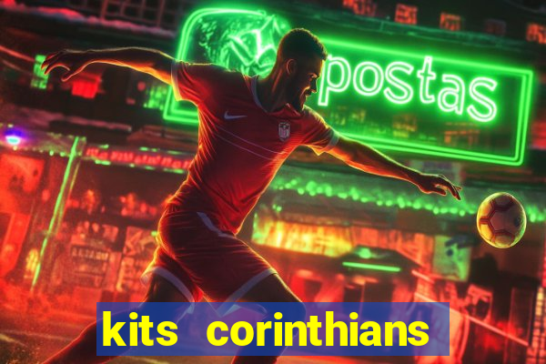 kits corinthians dls 2021